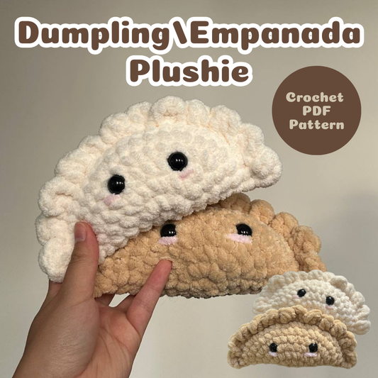 Crochet Dumpling/Empanada Plushie Pattern PDF Download Beginner Friendly